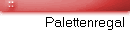 Palettenregal